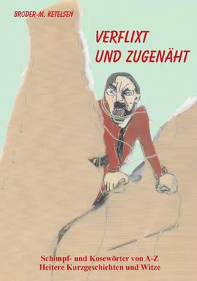 Produktbild von Verflixt und zugenäht