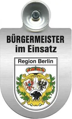 Produktbild von Einsatzschild Windschutzscheibe incl. Saugnapf - Bürgermeister im Einsatz - 309395 - incl. Regionen nach Wahl Color - Region Berlin