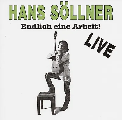 Obrázok produktu pre Hans Söllner: Endlich eine Arbeit - - (CD / E)