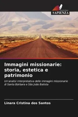 Produktbild von Immagini missionarie: storia, estetica e patrimonio