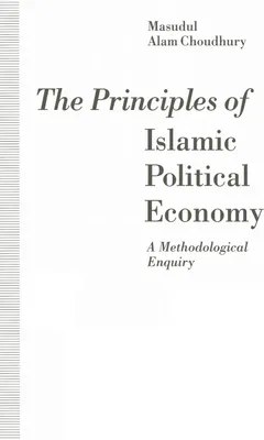 Produktbild von The Principles of Islamic Political Economy