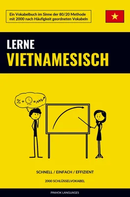 Produktbild von Lerne Vietnamesisch - Schnell / Einfach / Effizient