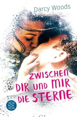 Produktbild von Zwischen dir und mir die Sterne