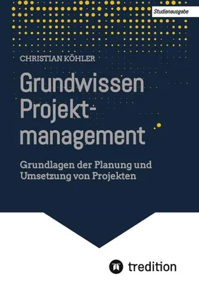 Produktbild von Grundwissen Projektmanagement