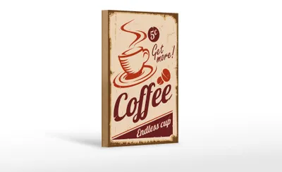 Produktbild von Holzschild Retro 12x18cm Coffee Endless cup Kaffee