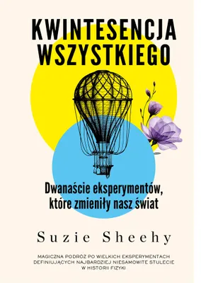 Produktbild von Kwintesencja wszystkiego. Dwanaście eksperymentów, które zmieniły nasz świat