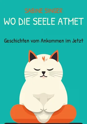 Produktbild von Wo die Seele atmet