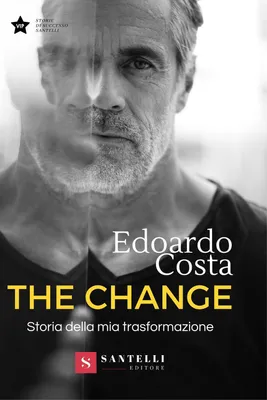 Produktbild von Costa, E: Change. Storia della mia trasformazione