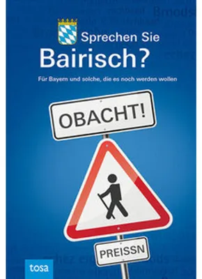 Productafbeelding van Sprechen Sie Bairisch?