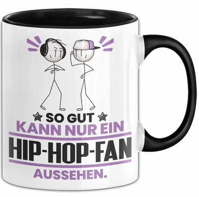 Produktbild von Hip-Hop-Fan Geschenk Tasse So Gut Kann Nur Ein Hip-Hop-Fan Aussehen Geschenkidee Kaffee-Becher (Schwarz)