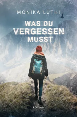 Produktbild von Was du vergessen musst