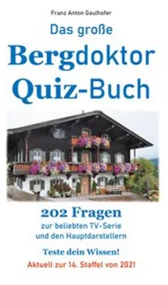 Zdjęcie produktu dla Das große Bergdoktor Quiz-Buch