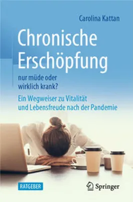 Obrázek produktu pro Chronische Erschöpfung - nur müde oder wirklich krank?