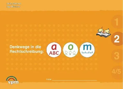 Produktbild von Denkwege in die Rechtschreibung. a-o-m 2. Schülerarbeitsmappe