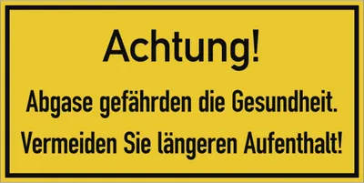 Produktbild von Dreifke® Achtung! Abgase gefährden die Gesundheit. Vermeiden..., Kunststoff, ...