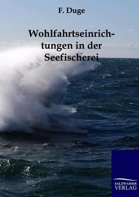 Produktbild von Wohlfahrtseinrichtungen in der Seefischerei