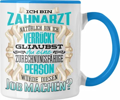 Produktbild von Trendation - Ich Bin Zahnarzt Tasse Geschenk Geburtstag Lustiger Spruch Zahnarzt Geschenkidee (Blau)
