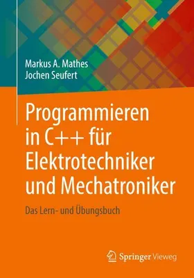 Zdjęcie produktu dla Programmieren in C++ für Elektrotechniker und Mechatroniker