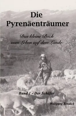 Produktbild von Die Pyrenäenträumer / Die Pyrenäenträumer- Der Schäfer
