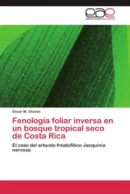 Produktbild von Fenología foliar inversa en un bosque tropical seco de Costa Rica