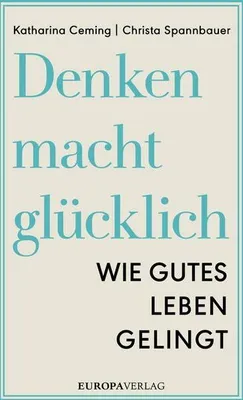 Produktbild von Denken macht glücklich
