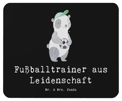 Produktbild von Mr. & Mrs. Panda Mauspad Fußballtrainer Leidenschaft - Schwarz - Geschenk, Mousepad, pc, Spruch, Fußballspiel, Mouse Pad, mousematte, Lustig, mausteppich, Glücksbringer