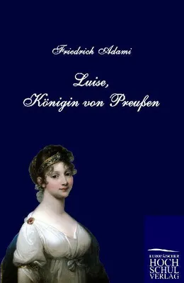 Produktbild von Luise, Königin von Preußen