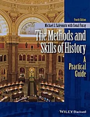 Image de ISBN Methods and Skills of History : A Practical Guide, Edukacyjny, Angielski, Broszurowa okładka, 328 stron(y)