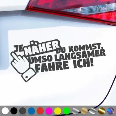 Produktbild von PantherPixel Je Näher Du Kommst Aufkleber Umso Langsamer Fahre Ich Sticker Auto Geschenkidee Farbe Dunkelgrau