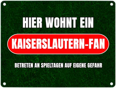 Produktbild von Hier wohnt ein Kaiserslautern-Fan Metallschild in 15x20 cm mit Rasenmotiv