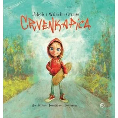 Image de Crvenkapica Märchenbuch von Gebrüder Grimm mit Illustrationen von preisgekröntem Tomislav Torjanac