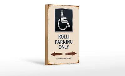 Produktbild von Holzschild Spruch 12x18cm Rolli parking only all others