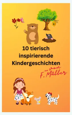 Produktbild von 10 tierisch inspirierende Kindergeschichten