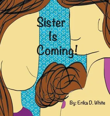 Obrázek produktu pro Sister is Coming!