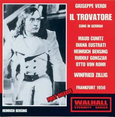 Image de Il Trovatore (version allemande) - Cunitz, Eustrati, Be