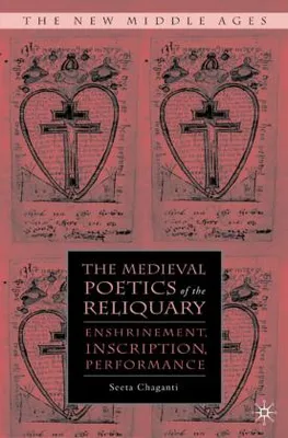 Obrázok produktu pre Medieval Poetics of the Reliquary