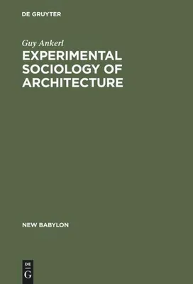 Immagine prodotto di Experimental Sociology of Architecture