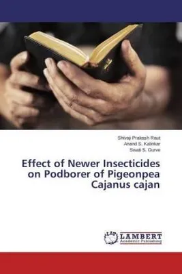 Produktbild von Effect of Newer Insecticides on Podborer of Pigeonpea Cajanus cajan