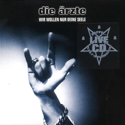 Produktbild von Ärzte,Die-Wir Wollen Nur Deine Seele