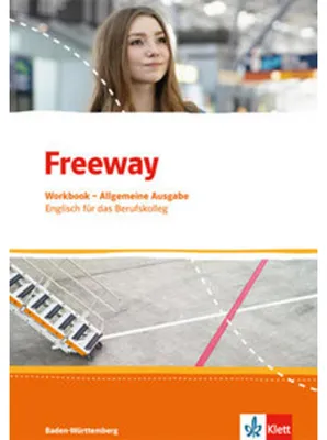 Immagine prodotto di Freeway Baden-Württemberg 2016. Workbook mit Lösungen zum Download. Englisch für Berufskollegs
