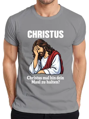 Immagine prodotto di Maglietta con scritta "Christus Mal Hin Maul Halten Jesus Facepalm Lustig Sarkasmus Gott Herren", colore grigio, taglia 3XL