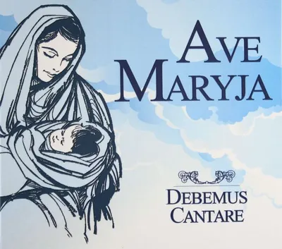 Obrázok produktu pre Debemus Cantare: Ave Maryja