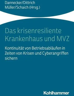 Image de Das krisenresiliente Krankenhaus und MVZ