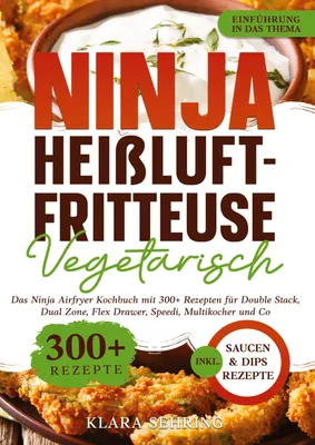 Produktbild von Ninja Heißluftfritteuse Vegetarisch