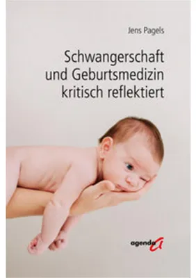 Image de Schwangerschaft und Geburtsmedizin kritisch reflektiert