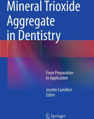 Produktbild von Mineral Trioxide Aggregate in Dentistry