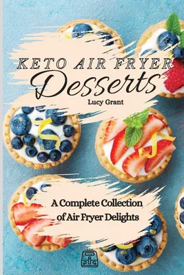 Produktbild von Keto Air Fryer Desserts