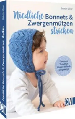 Produktbild von Niedliche Bonnets und Zwergenmützen stricken