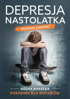 Immagine prodotto di Depresja Nastolatka. Możesz Pomóc!
