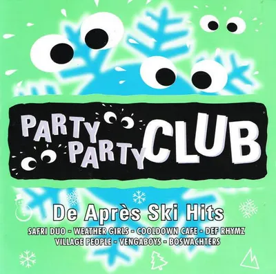 Image de Party Party Club - De Apres Ski Hits